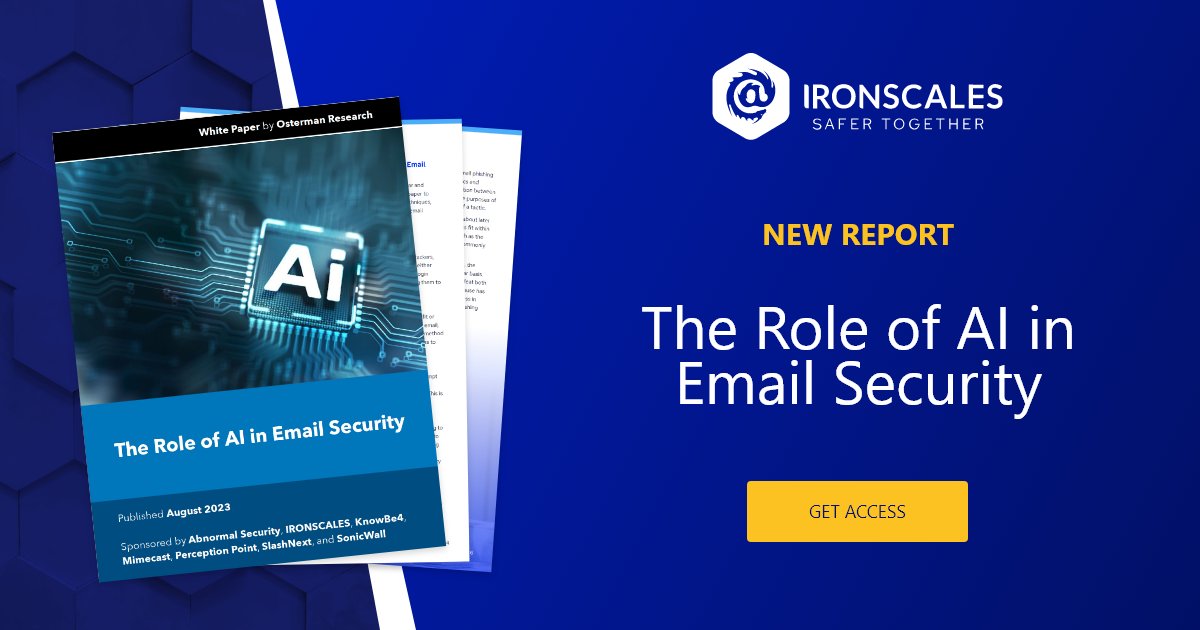 IRONSCALES's tweet photo. 📢🚀 The wait is over for the highly-anticipated report with @OstermanRsch. Uncover the secrets of AI-powered threats, master detection strategies, &amp; find the perfect balance between tech &amp; human insight.
Don't miss out: https://t.co/GKTWcSEnTI
#IRONSCALES #AI #emailsecurity https://t.co/rUcWZwrLkC