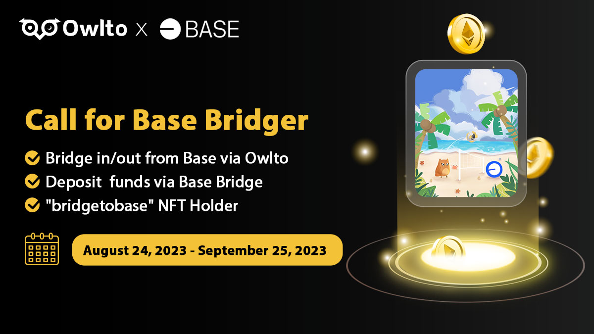 🤠<a href="/Owlto_Finance/">Owlto Finance(🦉💛🦉)</a> x @BuildOnBase Bridgers!      

🛂 Bridge in/out from #Base via #Owlto 
🛂 #Airdrop to addresses that have deposited funds via Base Bridge 
🛂 And "Bridge To Base"  NFT Holders  

🎁 Mint the "Owlto x Base Bridger" NFT for free!

Join now👉galxe.com/OwltoFinance/c…