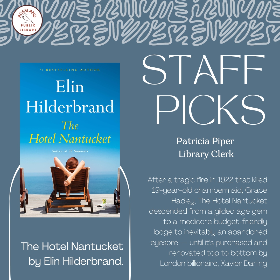 Patricia's pick is Elin Hilderbrand's "The Hotel Nantucket".
This is one of Patricia's favourite authors and she recommends any of her books!
