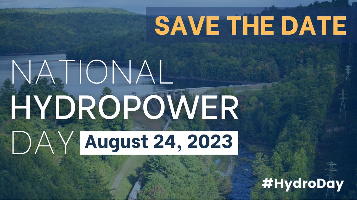 Save the Date! Aug 24th is National #Hydropower Day! Together, let's celebrate the significant role hydropower plays in America’s clean energy infrastructure. #HydroDay