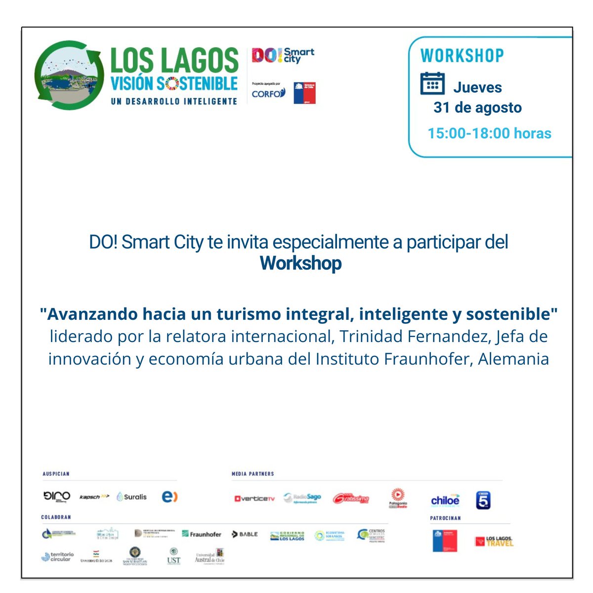 Participa el próximo jueves 31 de agosto del Workshop "Hacia un turismo integral, inteligente y sostenible" en Hotel Enjoy de Puerto Varas junto a los principales actores del ecosistema de la región. 
Inscríbete y participa  bit.ly/WorkshopTurism…