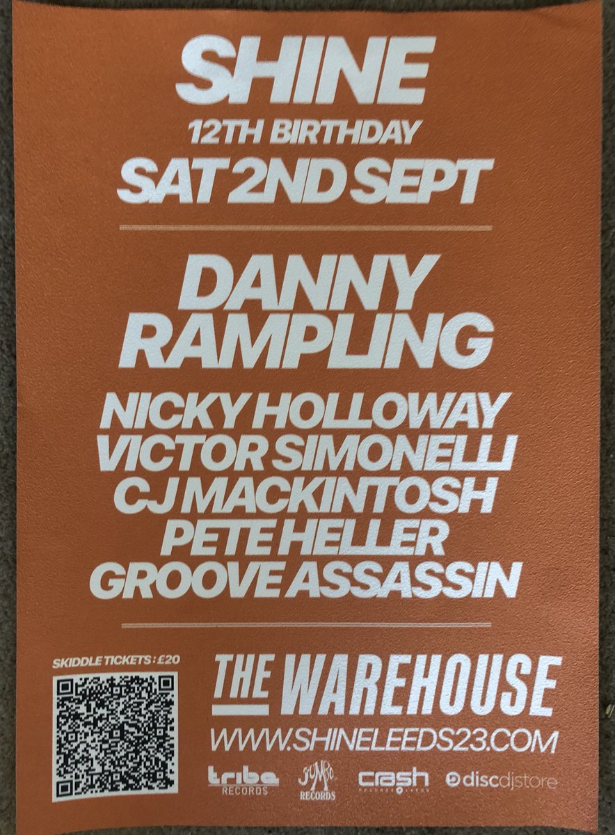 Shine_Leeds_23's tweet image. ⁦@Shine_Promo⁩ 12th Birthday next Saturday at the amazing Leeds Warehouse ⁦@CThewarehouse⁩ w/

#DannyRampling 
⁦@nickyholloway⁩ 
⁦@VictorSimonelli⁩ 
⁦@cjmackintosh⁩ 
⁦@peteheller⁩ 
⁦@GrooveAssassin⁩ 

Info / Tks
ShineLeeds23.com