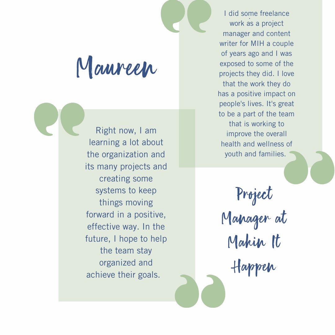 Makin' It Happen is pleased to extend a warm welcome to Maureen O'Leary, who joins our team as the new Project and Grant Manager. Read more about her background and experience on our latest blog on our website.