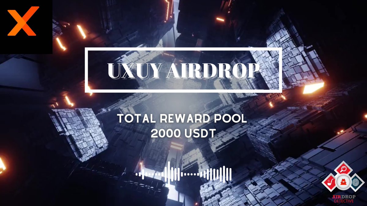 🔍 UXUY #Airdrop

💲 Reward: Up to 7 USDT + 600 USDT for the top 20 referrers

🔴 Start the airdrop bot: t.me/UXUYAirdropBot

 🔘 Do the tasks on the bot &amp; submit your data.

🔘 Details: youtu.be/vAs7-oTbsGk

#Airdrops #BTC #UXUY #AirdropDetective