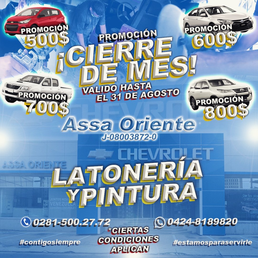 AssaOriente's tweet photo. En Agosto, nuestro taller de latonería y pintura, tiene un cierre de mes que no te puedes perder. No pierdas la oportunidad de darle a tu vehículo la imagen que merece en este 2023. Estamos para servirle.
#chevrolet #assaoriente #seguridadfamiliar #puertolacruz #oriente https://t.co/UuFBwSX52S