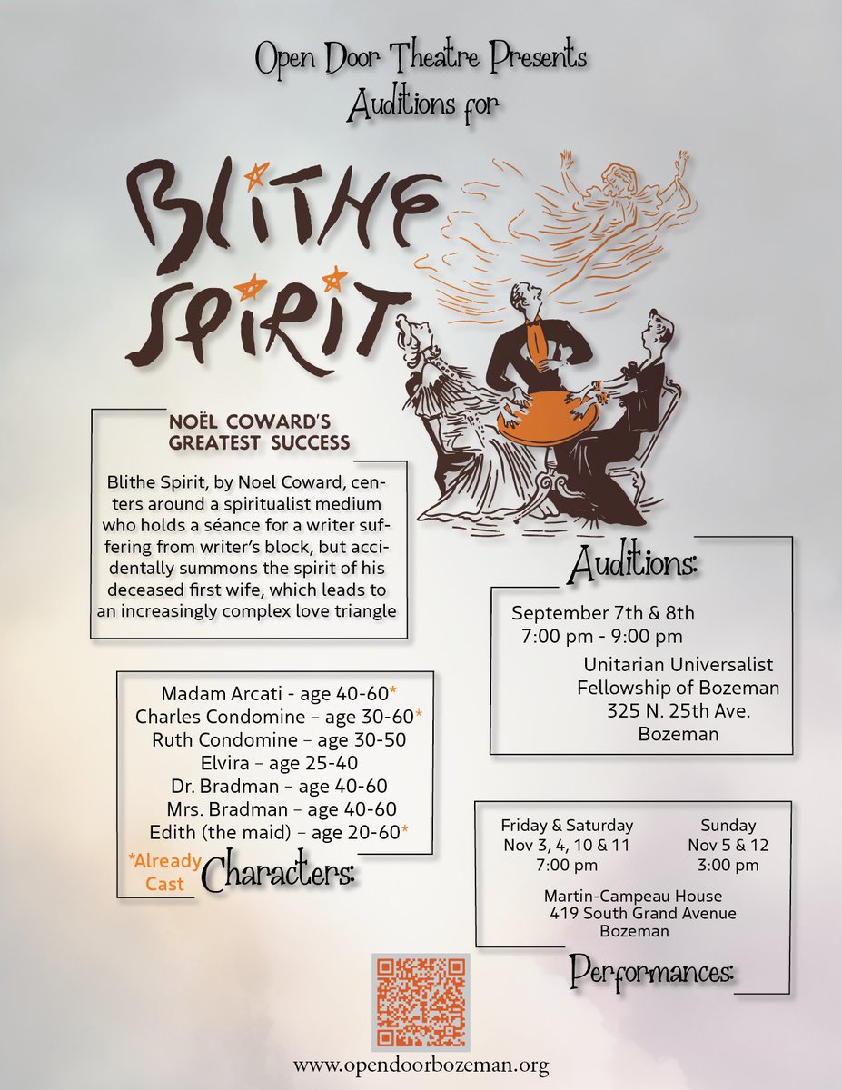 Auditions for Blithe Spirit!
Want to return to the stage, try acting for the first time, or be behind the scenes for a production? Please stop by on September 7th & 8th
#bozeman #bozemanmontana #bozemanmt #downtownbozeman
#bozemanevents #bozemantheatre
#livingston #livingstonmt