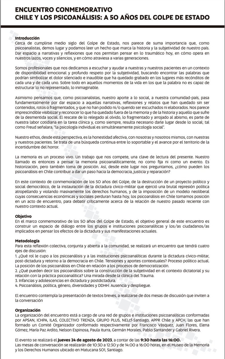 Un hecho histórico: por primera vez en Chile, diversas instituciones psicoanalíticas, org. y grupos de orient. psicoanalíticas , hemos generado reflexiones y visiones conjuntas , acerca de como acercarnos a la historia de nuestro país, la cual constituye también a nuestra praxis.