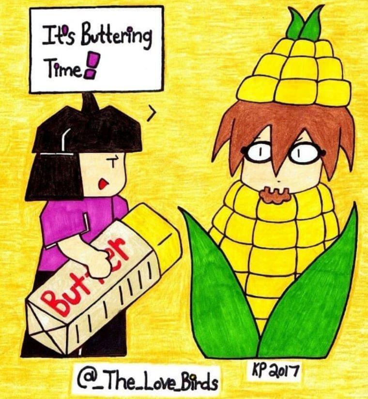Spoonkie_'s tweet photo. It's Buttering Time! 🌽🌽#ButteredCornDay
#butter #corny #dadjokes #webcomics #weirdholiday https://t.co/4dYZ5Tvr0z