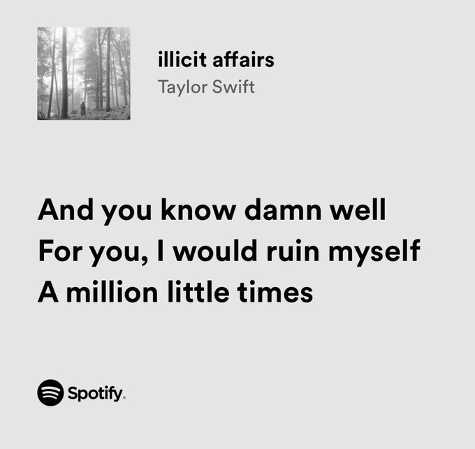 thesadbaby's tweet image. taylor swift / illicit affairs