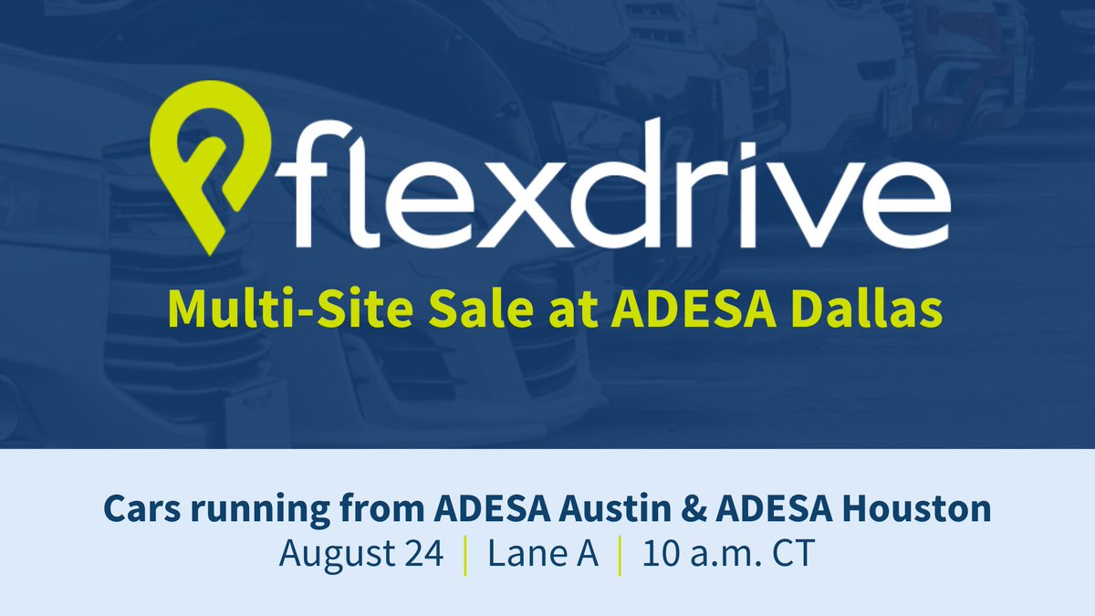ADESA_US's tweet image. Don't miss the #Flexdrive units running in our lanes from #ADESAAustin and #ADESAHouston!