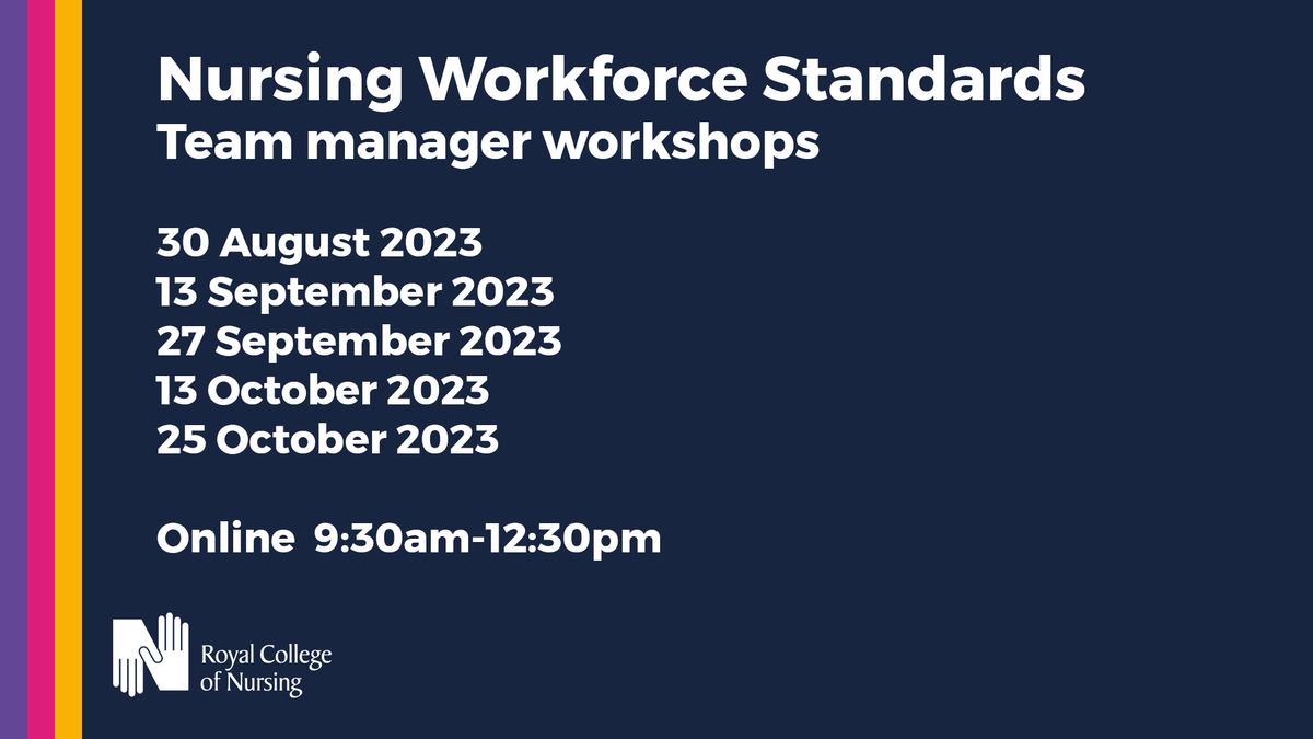 As a team manager, our Nursing Workforce Standards are a key tool for you to use to support the delivery of safe and effective care.

Join an online workshop to learn how the Standards can support nursing in all settings across the UK. 

Join a webinar: bit.ly/3YMZSGY