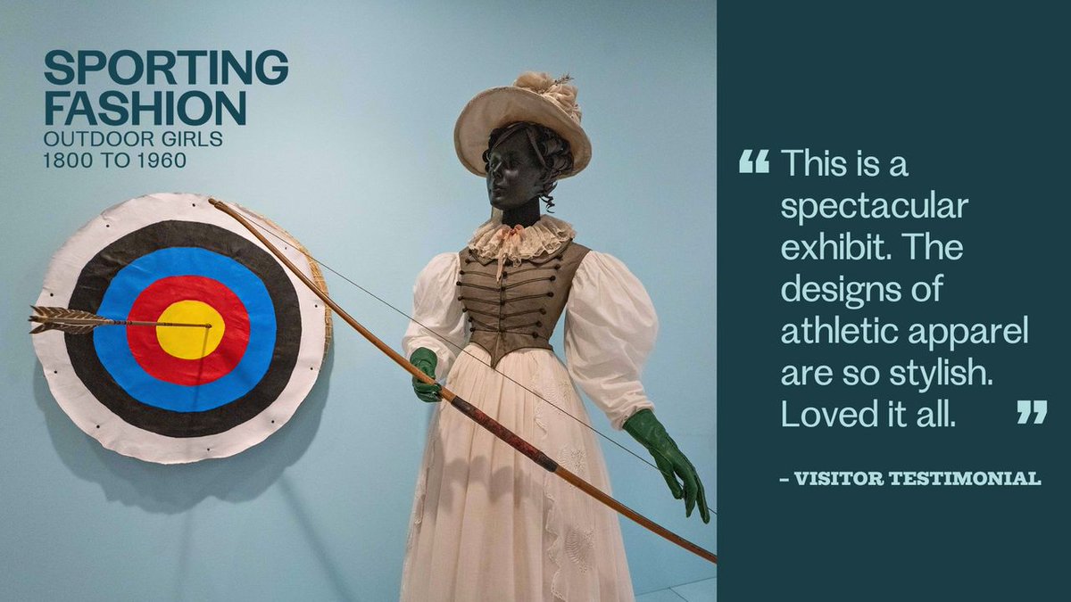 Final Weeks! "Sporting Fashion: Outdoor Girls 1800 to 1960" 🌟

Don't miss your chance to view "Sporting Fashion," the first exhibition to explore the evolution of women's athletic attire over this 160-year period.