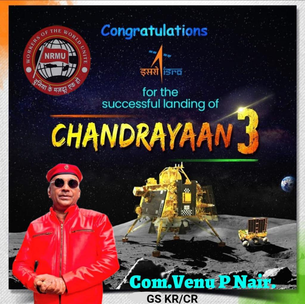 venupnair_nrmu's tweet photo. NRMU (CR/KR) rejoices with the spectacular success story f Mission Chandrayaan 3.
GS&amp; d whole cadre f NRMU has extended its heartiest greetings and compliments to the ISRO team for its spectacular success of Space Mission. Jai Bharat, Jai ISRO, Jai Bharat Vaigyanikon.🙏🏻🚩🚩🚩🚩 https://t.co/a8v6oSoUKA