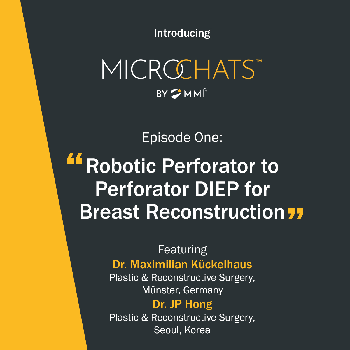 Introducing MicroChats™, a new series dedicated to bringing surgeons together to share clinical experiences and learnings to help advance the field of robotic microsurgery. 

Ep. 1 out now on YouTube: youtu.be/kliauHOifxs 

#DIEPflap #BreastReconstrution
