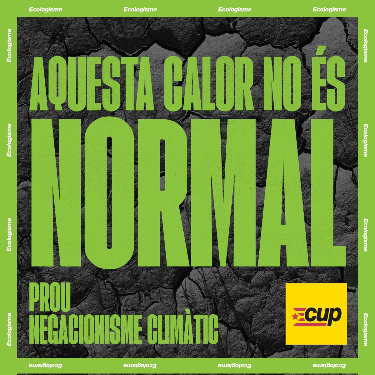 Ho direm tantes vegades com calgui: aquesta calor no és normal. Prou negacionisme climàtic!