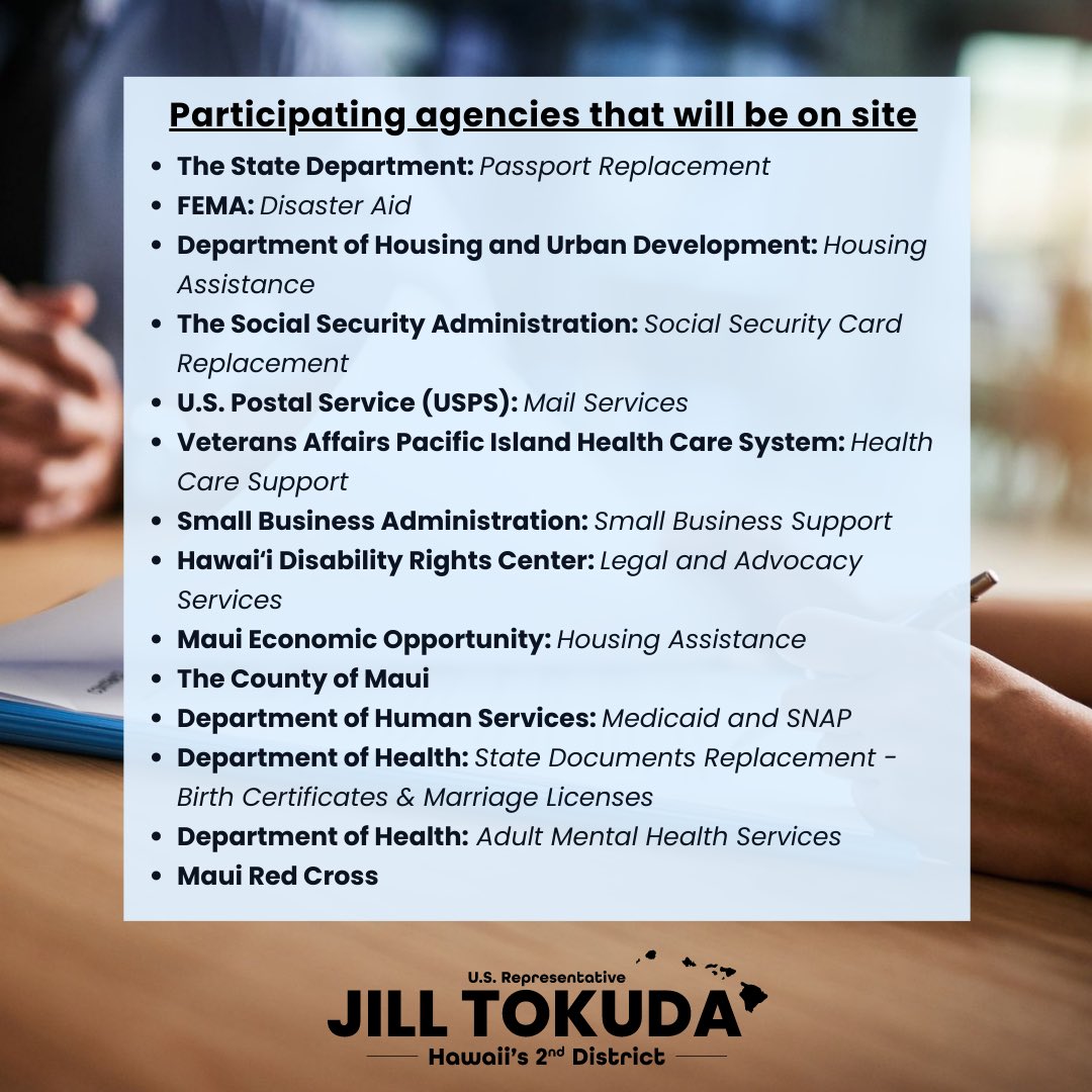 To bring federal help closer to those in need, I will be holding a second federal resource fair with Senator Hirono on Aug 26th, 11am-5pm at the Lahaina Civic Center Gym. Receive aid, replace important documents &amp; more. Questions? Call 808-746-6220.