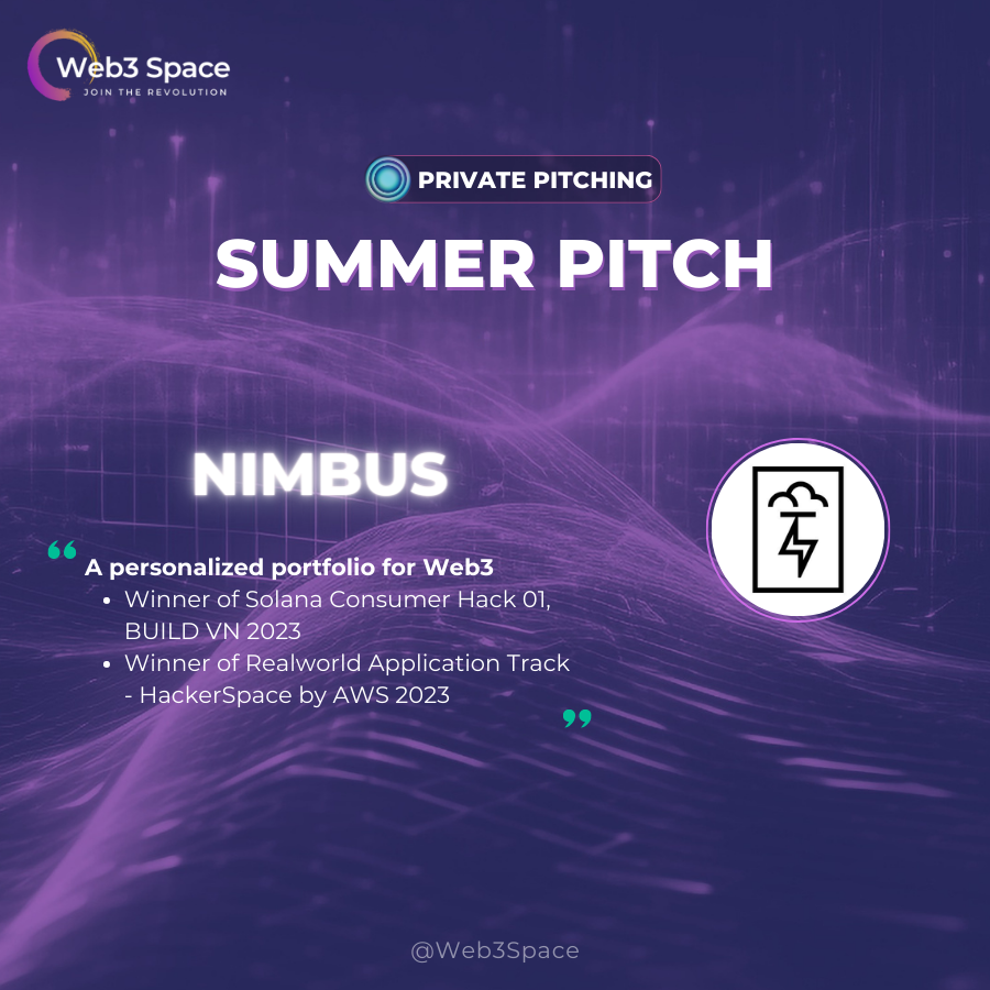 Web3SpaceNW's tweet photo. 🔥 [Web3 Space - Summer Pitch] Project Announcement
📍 Web3 Space - Summer Pitch is a private online pitching event organized by Web3 Space, with the aim of connecting promising Web3 and blockchain projects with investment organizations looking for fertile ground.
📍 The event will take place on August 26, 2023, in an online format on Discord. The lineup is expected to be core projects emerging from Web3 Space's Acceleration Batch 1 program and winners of competitions organized by layer 1/layer 2 blockchains across Vietnam and APAC.
Here are some of the outstanding projects that will be pitching at the event:
1. @get_nimbus 
2. @hyperstationFND 
3. @TheAlchemist_AI  Alchemist
4. @EladreaGame 
5. @LeapFi_IO 
6. @DAOstructXYZ 
7. @c2e_to 
8. @worldatmeta 
Web3 Space - Summer Pitch promises to be a great opportunity for promising Web3 and blockchain projects to reach out to potential investors, while helping investors find investment projects with high growth potential.
👉 Register form for investors at: https://t.co/ueb8q5pltt
👉 Register form for project at: https://t.co/4XkKUj0zUN
__________________________________
Join our community:
➤ Website: https://t.co/JWqGSG4YVW
➤ Fanpage: https://t.co/oRilSo7WOh
➤ Discord: https://t.co/gBGh8xdgOj
➤ Linkedin: https://t.co/XI2H5utRC7
➤ Twitter: https://t.co/nU88eW4vE8
➤ Youtube: https://t.co/YMIHordH7p
➤ Telegram: https://t.co/KSc7zCnnnt
#web3space #summerpitch #project #investor #vc #builder #pitching #event