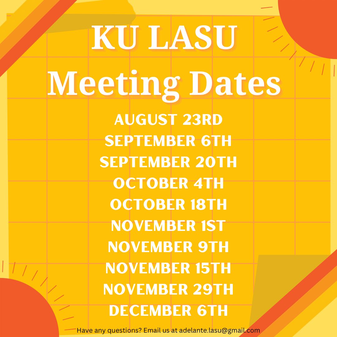 Welcome Back Jayhawks! We’re excited to share this Fall semesters schedule for our meetings!