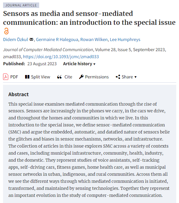 We are thrilled to announce #JCMC’s newest special issue on Sensor-Mediated Communication edited by Didem Özkul, Germaine R. Halegoua, Rowan Wilken, & Lee Humphreys. Read the introduction to this special issue here: doi.org/10.1093/jcmc/z… Articles include: