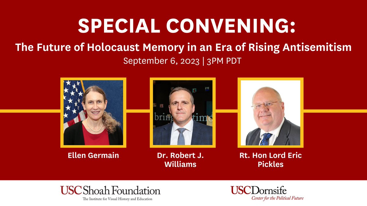 Protecting the Future of Holocaust Memory in an Era of Rising Antisemitism will take place on Sept 6 with @USCPolFuture & feature key experts & diplomatic leaders such as @EricPickles, @StateSEHI & @WmsRobt. Register to attend in-person or online: bit.ly/3KDh1wY