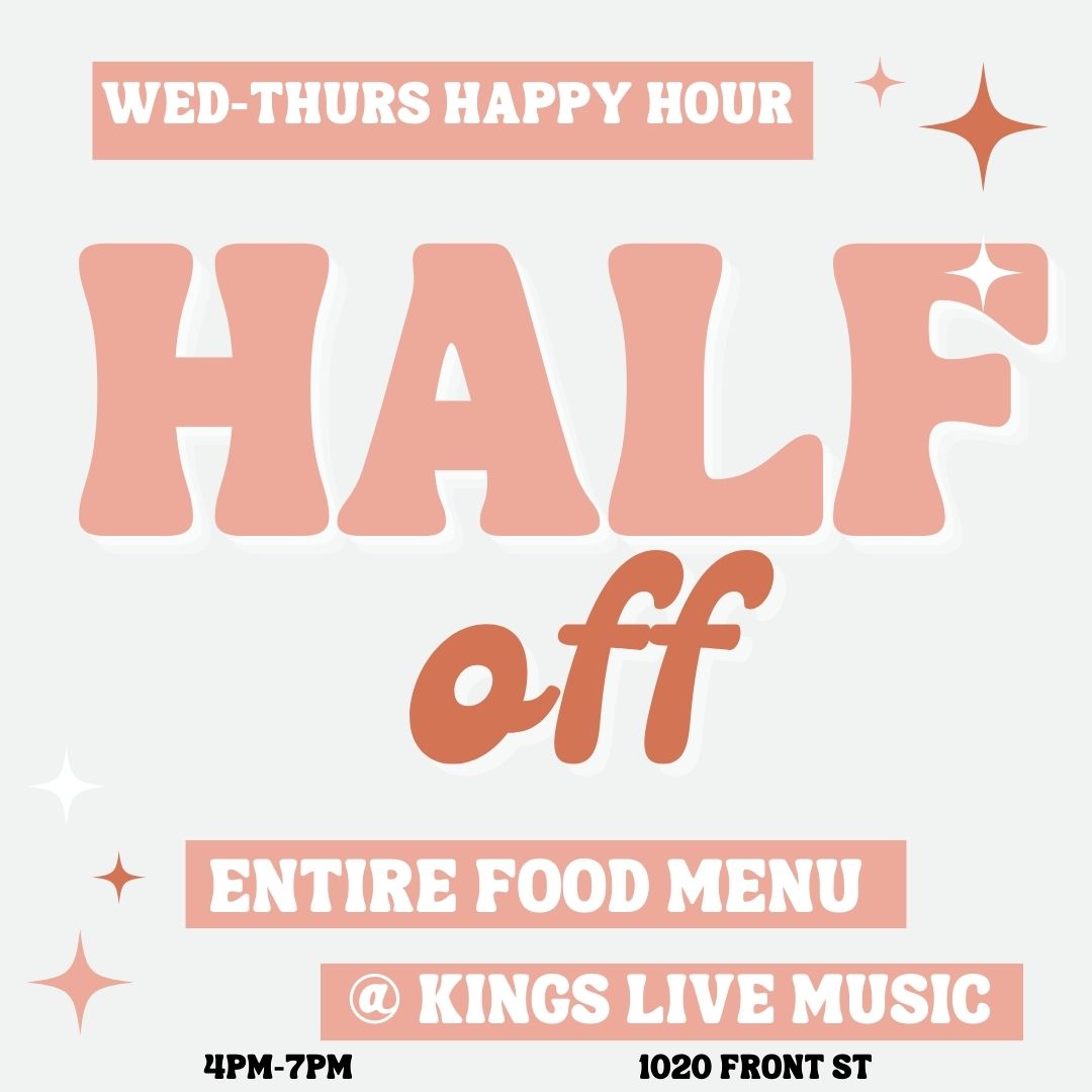 See you at 4 pm?! #HappyHourSpecials #KingsLiveMusic