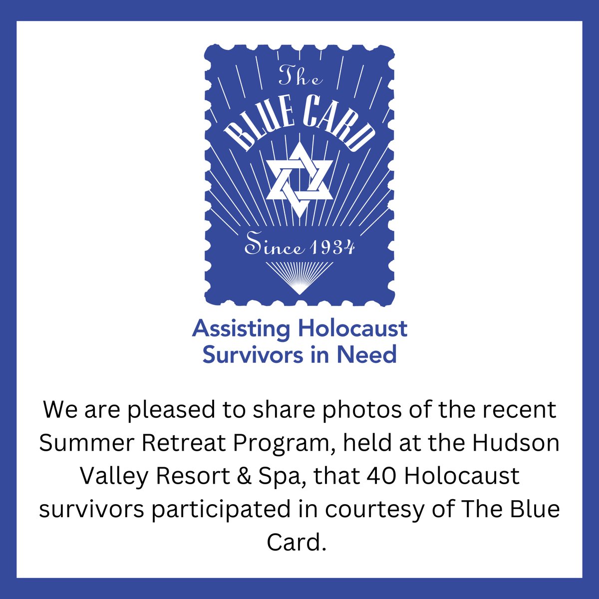 TheBlueCard's tweet image. We were so happy to host 40 of our Holocaust Survivors for our Summer Retreat Program in the Catskills! Scroll to see pictures and reviews from some of the participants!