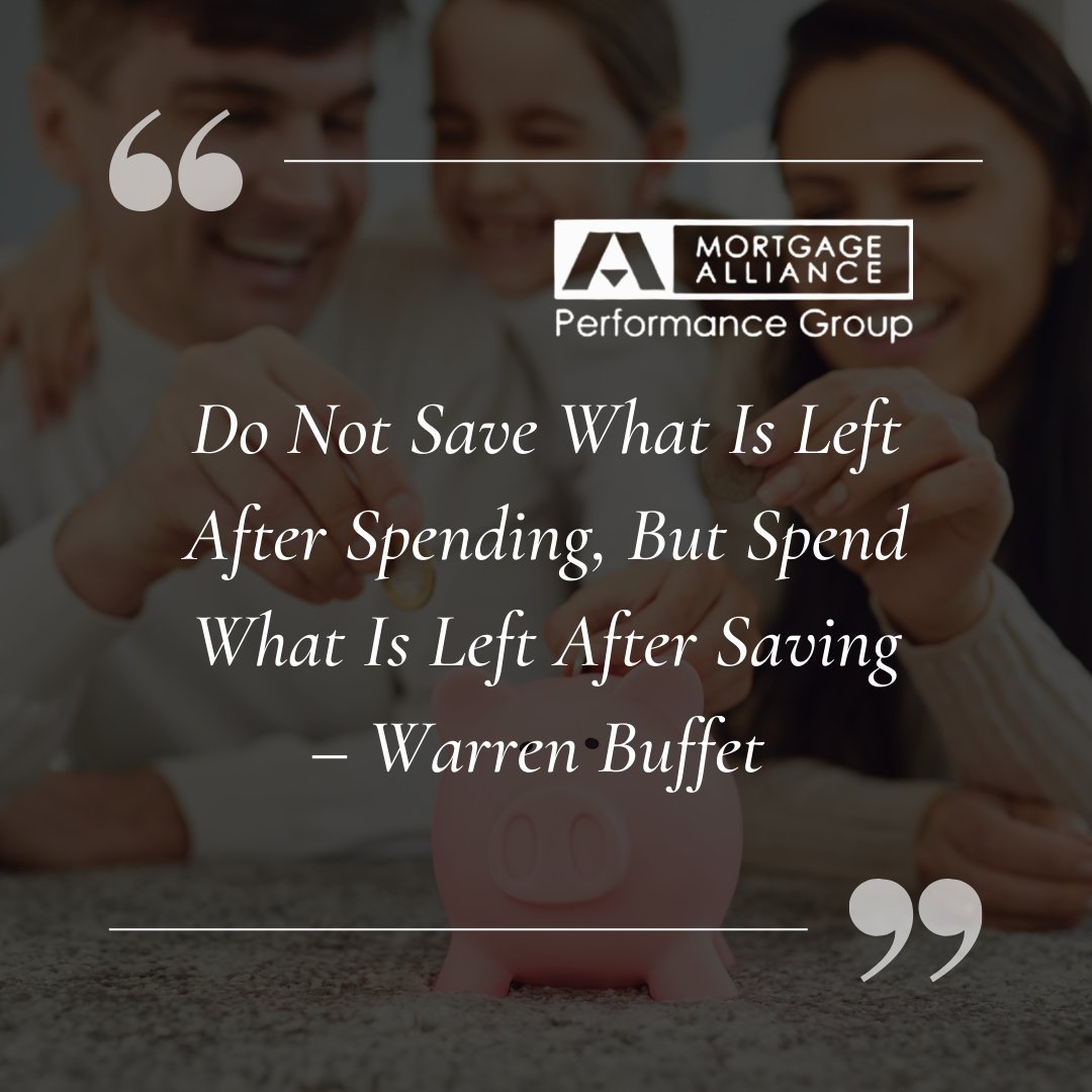 It takes discipline, determination and commitment but THIS ADVICE IS PURE GOLD: 

“Do not save what is left after spending, but spend what is left after saving.” - Warren Buffet
 
#savingmoney  #mortgagebroker #savingmoneytips #savingmoneyisfun