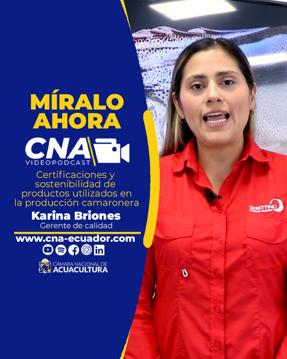 cnaecuador's tweet photo. 🔸¡MÍRALO AHORA, #CNAVideoPodcast!
Certificaciones y sostenibilidad de productos utilizados en la producción camaronera, infórmate con Karina Briones, Gerente de calidad.
🔴LINK: https://t.co/4vIFuD1IJq https://t.co/wQWZOTBNMe