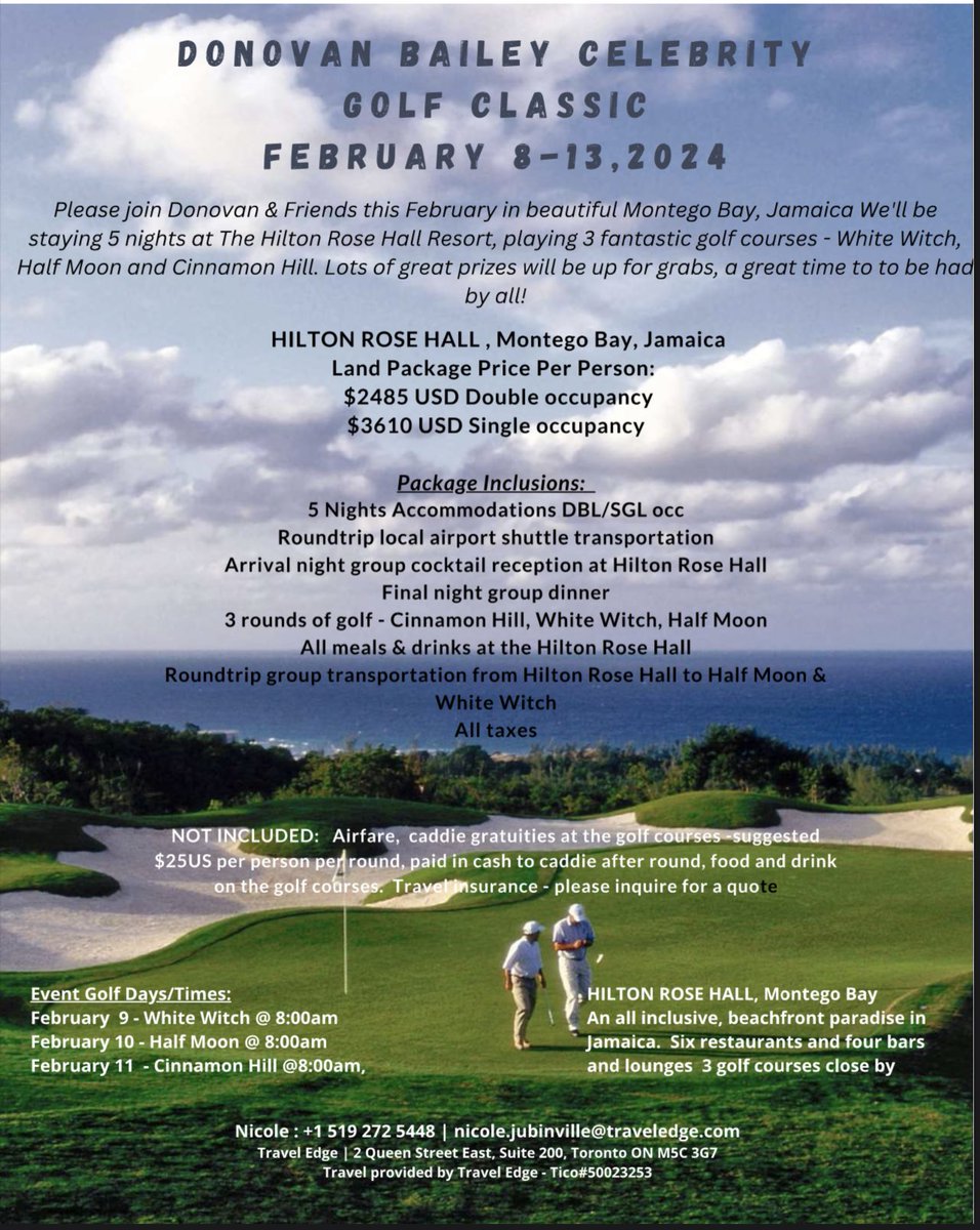 donovanbailey's tweet photo. Donovan Bailey Celebrity Golf Classic - Feb 8-13, 2024.
Call Nicole Jubinville to register - (519) 272-5448. Registration deadline is August 30!
#THEChamp
#UNDISPUTED
#RunningThingsPodcast
#CelebrityClassic
#Jamaica
#MontegoBay https://t.co/fdV3NXL3rS