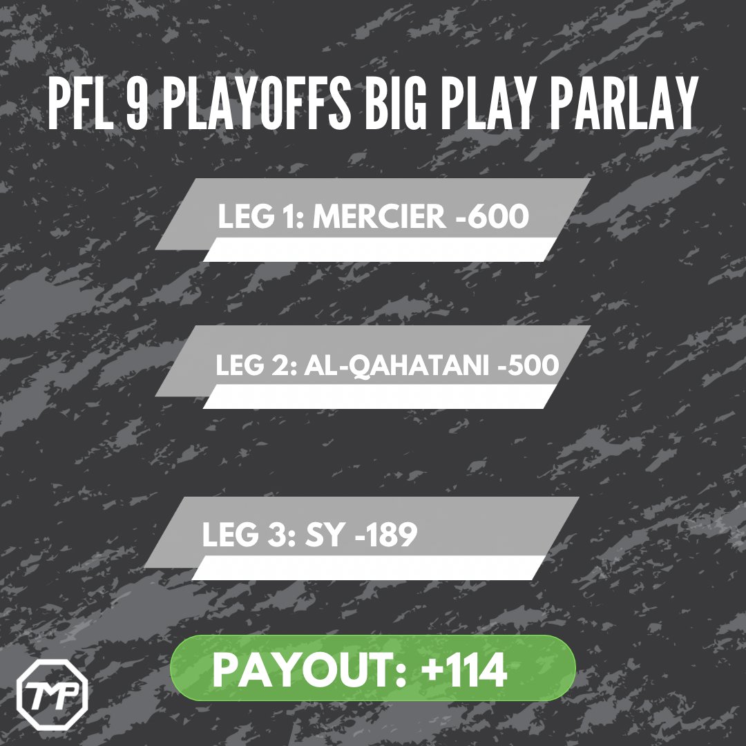 PFL 9 PLAYOFFS BIG PLAY PARLAY:

#pfl #ufc #mma #sports #sportsbetting #sportsbettingadvice #sportsbettingtips #mmabetting #mmanews #gambling #bets #bigplayparlay #danawhite