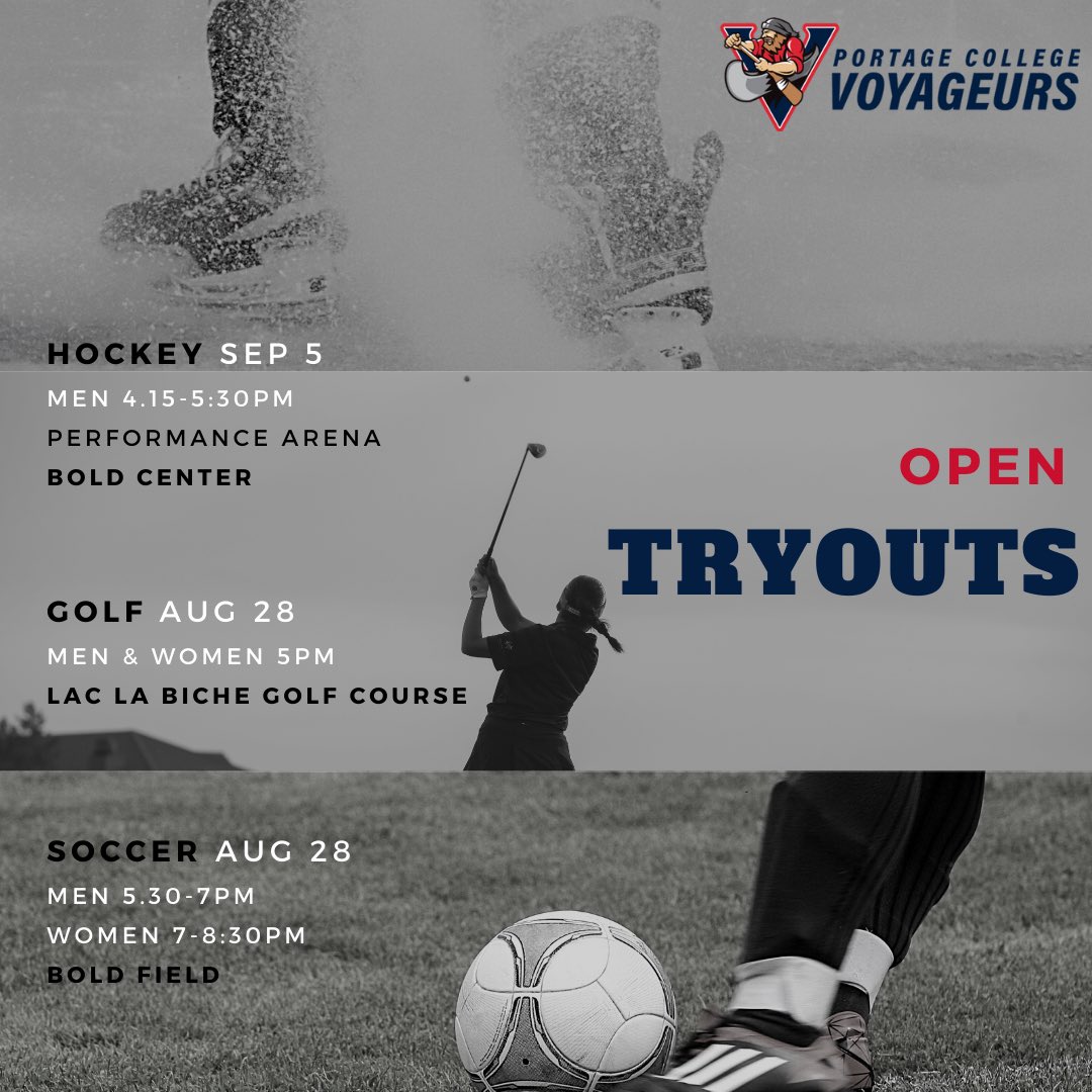 WeAreVoyageurs's tweet photo. 💥 Lace up &amp; show up for your shot at becoming a Voyageur at Portage College Athletics Open Tryouts ⚽️⛳️🏒

DM us for more info or contact  athletics@portagecollege.ca ❗️

#wearevoyageurs https://t.co/LhLiSLSlHI
