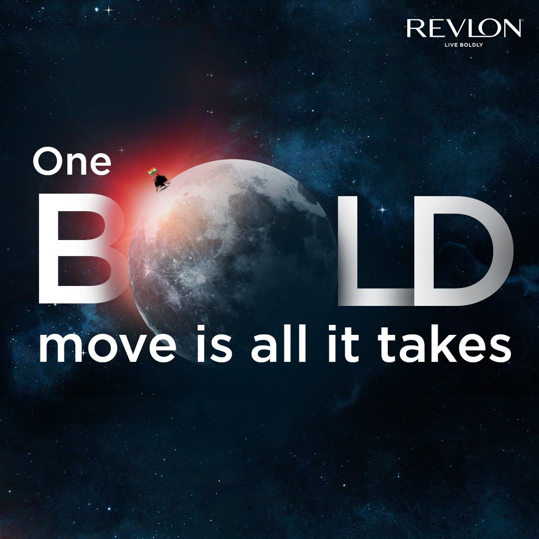 Congratulations to ISRO on Chandrayaan-3's historic lunar landing on the south side of the moon! 

This bold and never-before-attempted venture beyond the ordinary, has filled our hearts with pride &amp; awe! ✨

#Revlon #Chandrayaan3 #ISRO #LiveBoldly #BeBold