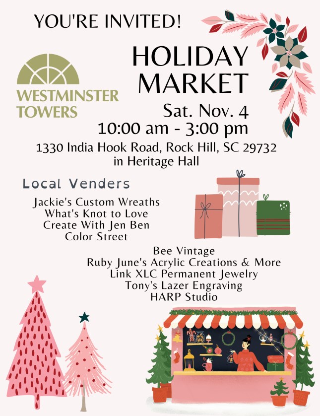 Interested in being a vendor at our Holiday Market? Contact Becky at (803) 328-5211 for more info.