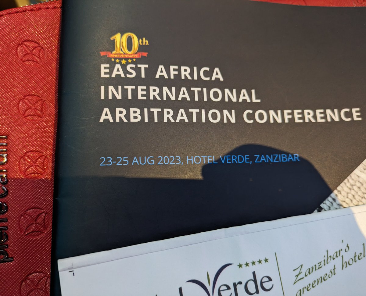 10th East Africa International Arbitration Conference #Zanzibar