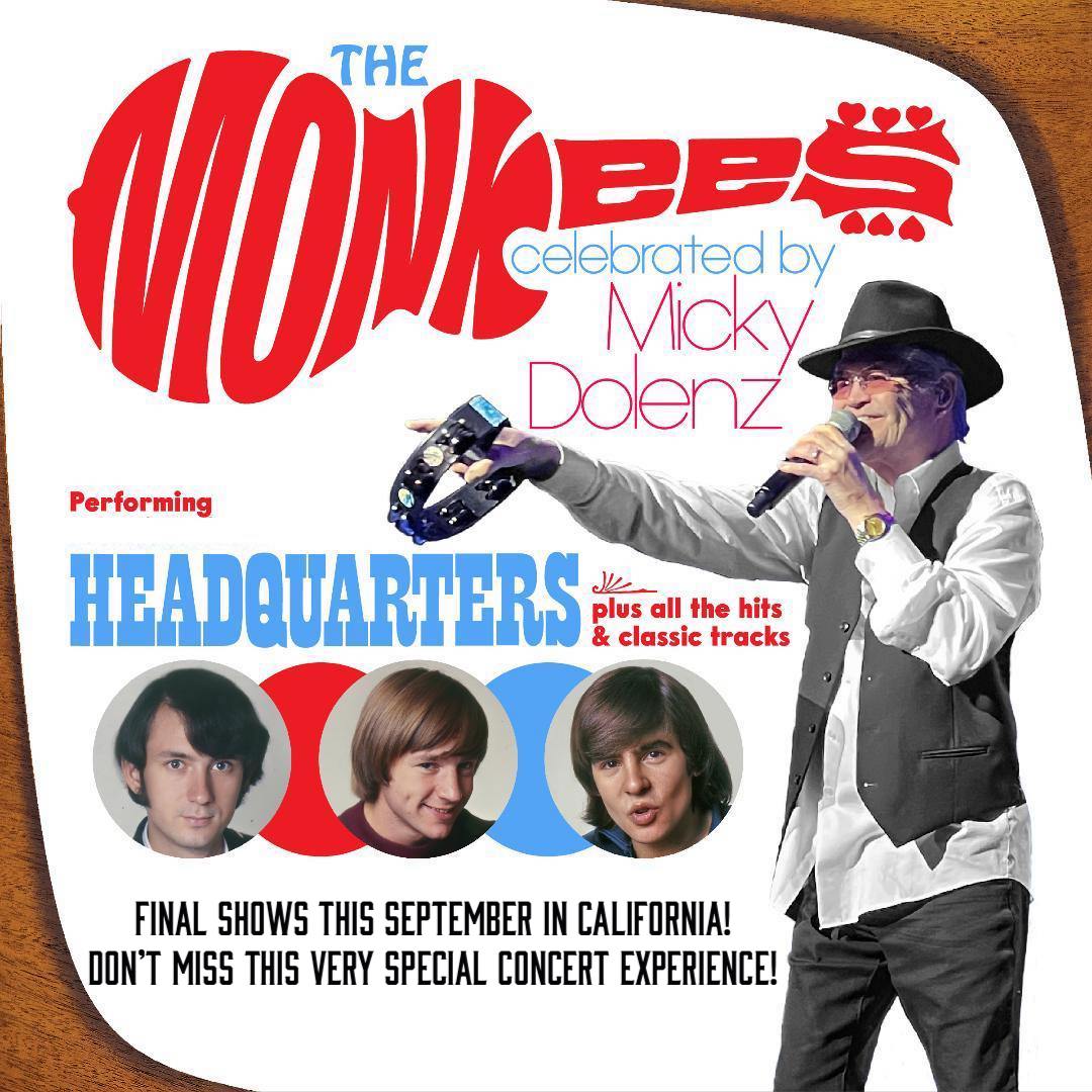On Sept 14th @TheMonkees Celebrated by @TheMickyDolenz1 show will be in Modesto, CA at the Gallo Center for the Arts @GalloArts Get your tickets now! tinyurl.com/97dj7rup