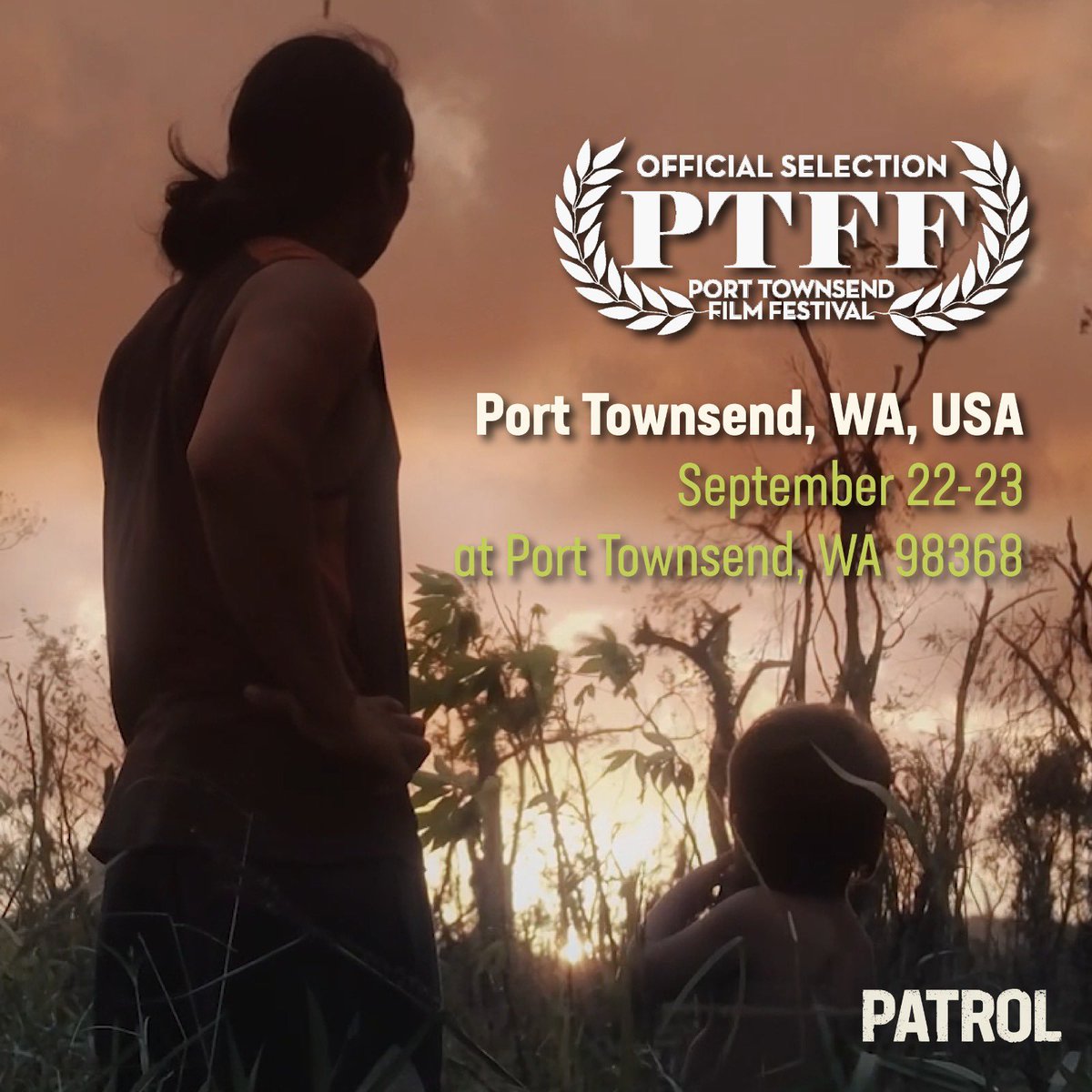 We’re excited to invite you to the screening of PATROL at the Port Townsend Film Festival in Port Townsend, Washington! The film will be screening on Friday September 22 at 1:30pm at the Rose Theatre and on Saturday September 23 at 4:00pm at the Rosebud Cinema.