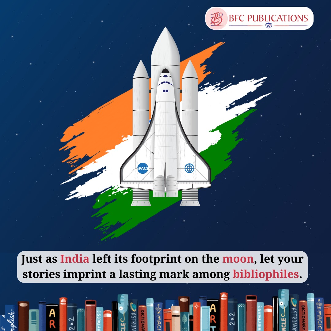 BfcPublications's tweet photo. Absorb the parallels between India's lunar exploration and captivating storytelling. Leave an unforgettable mark today!
๐+91-522-3514141
โ๏ธsupport@bfcpublications.com
๐https://t.co/VnbHhtr8Fb
#Chandaryan3misson๐ #Moon #Chandrayaan3 #Storywriting #Writingnovel #Writingtips https://t.co/LEXefuBdKq