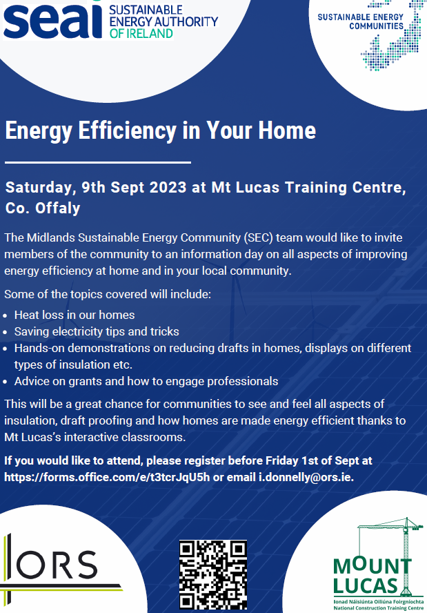 Midlands SEC Team would like to invite you to an info day on improving energy efficiency in your communities.
This free day of learning will take place on Saturday, 9th Sept 2023 at Mt Lucas Training Centre, more info in flyer.
Register before Fri 01/09 forms.office.com/e/t3tcrJqU5h