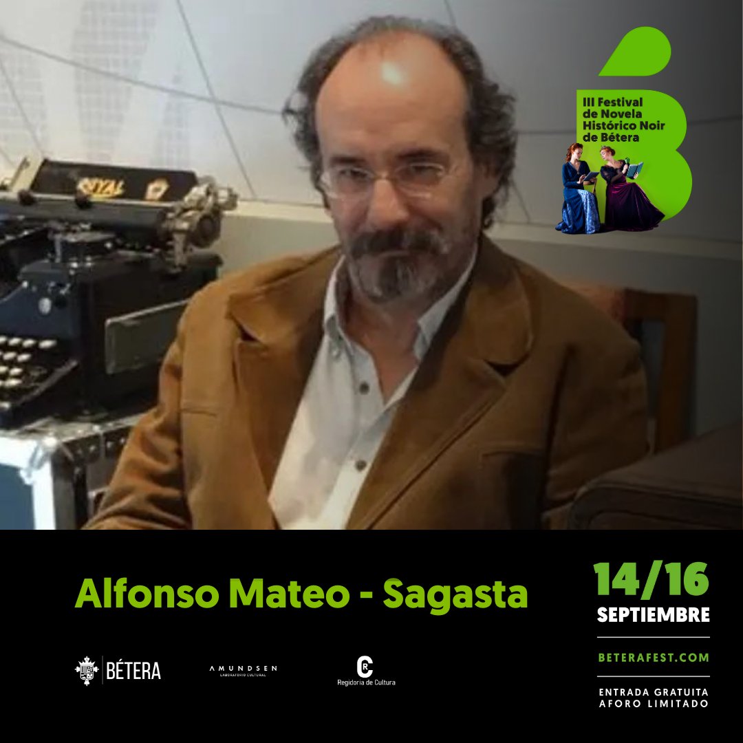 beterafest's tweet photo. ¡Estamos contando los días para empezar!

✍️ Alfonso Mateo-Sagasta estará el jueves 14 de septiembre en Bfest. 

👉 La entrada a Bfest es gratuita y después de cada acto hay venta y firma de ejemplares. 

#bfest #beterafest #novelahistorica #novelanegra #cultura https://t.co/GxQxQe1SKe