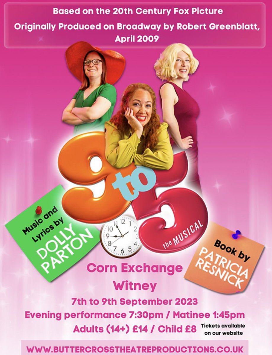 HarveyKev's tweet photo. @witneygazette Please support Buttercross Theatre Productions “9-5 the musical!” In Witney Corn Exchange - 7th/8th/9th September! @ButtercrossTP https://t.co/imLLPdVZJL https://t.co/WE6aw0k5wo
