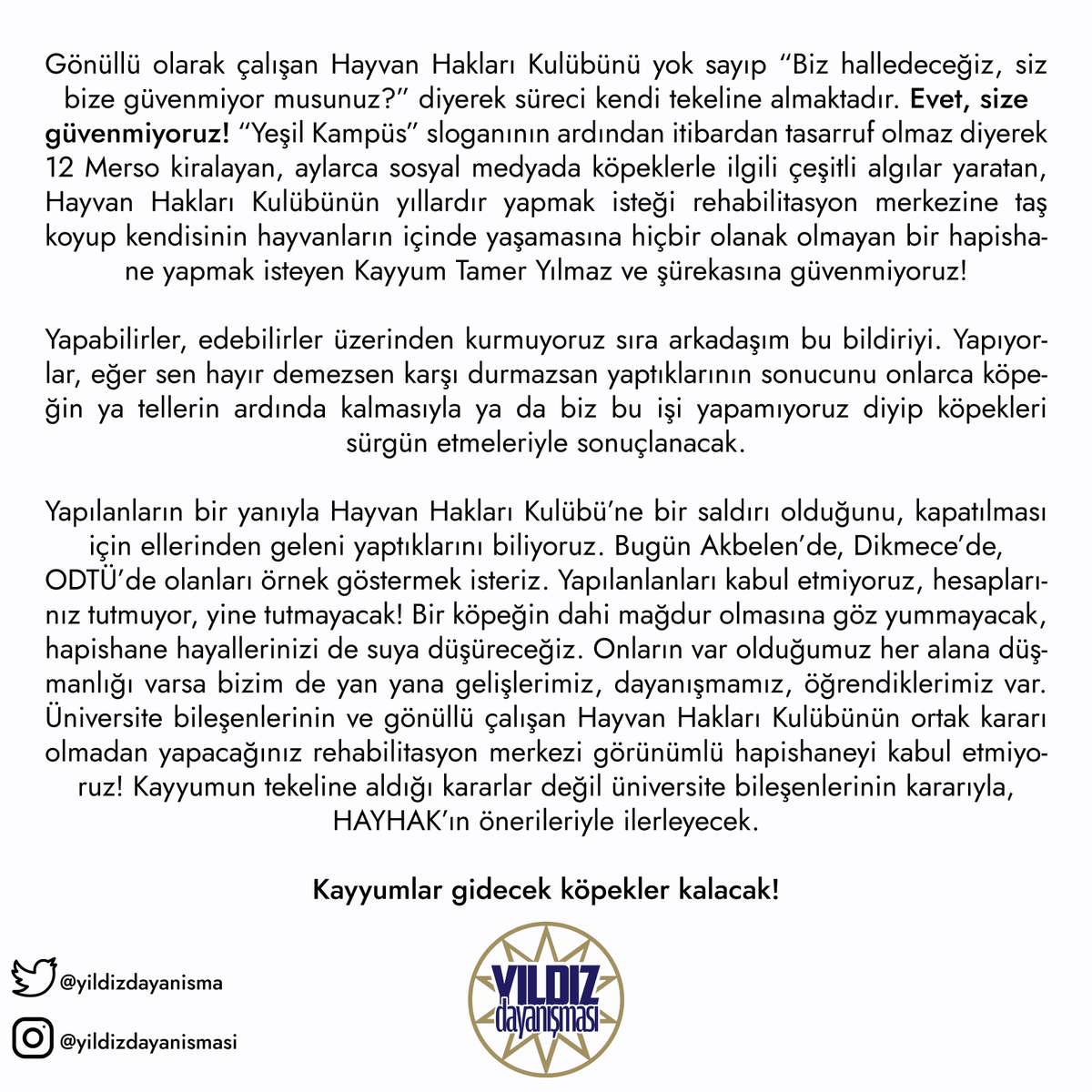 🔴Akbelen'den Dikmece'ye ODTÜ'den Yıldıza Yaşamı Savunuyoruz! 🔻Üniversite bileşenlerinin ortak kararı olmadan yaşam alanımıza yapılan müdahaleyi kabul etmiyoruz! 🔻Söz, yetki, karar üniversite bileşenlerine!