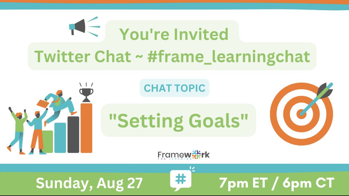 To kick off the start of a new school year, this months Twitter Chat dives into setting goals and progress monitoring. We hope to chat with you soon!

#frame_learningchat #edchat #educhat #teachersoftwitter #teachertwitter #twitterchat