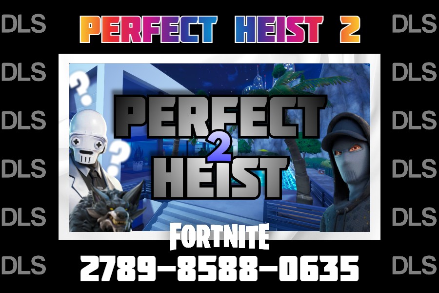 TEAM_DLS_'s tweet photo. 🎮 - PERFECT HEIST 2
 You have to steal 30 items from a huge villa! Don't be seen by the guards and the dogs! help yourself with cameras and gadgets! Disable the alarms and run away! 

CODE : 2789-8588-0635

https://t.co/eEorzYvq5t

#mapfortnite #Fortnite #FortniteHeist https://t.co/QyFi8Sf6fP