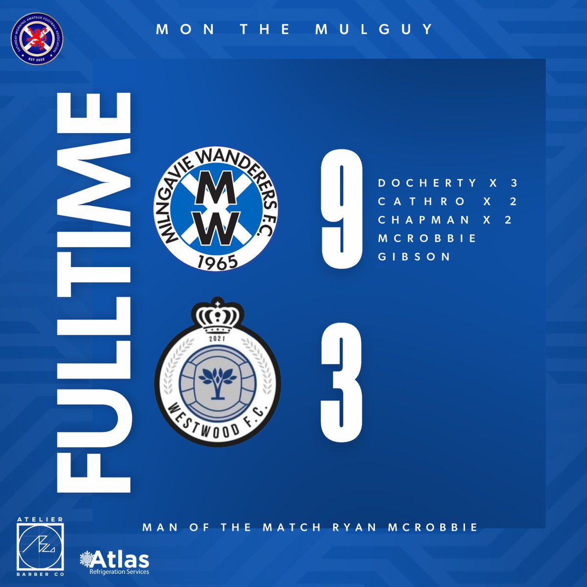 MilngavieW's tweet photo. Midweek result:
Great win for our @OfficialSMAFA team in the cup against @WestwoodFC5
Some great football and great goals scored.
#MonTheMulguy!
@scottish_aff @PureBawsMedia @Atlas_ProAir https://t.co/FM7Q0UB3wq