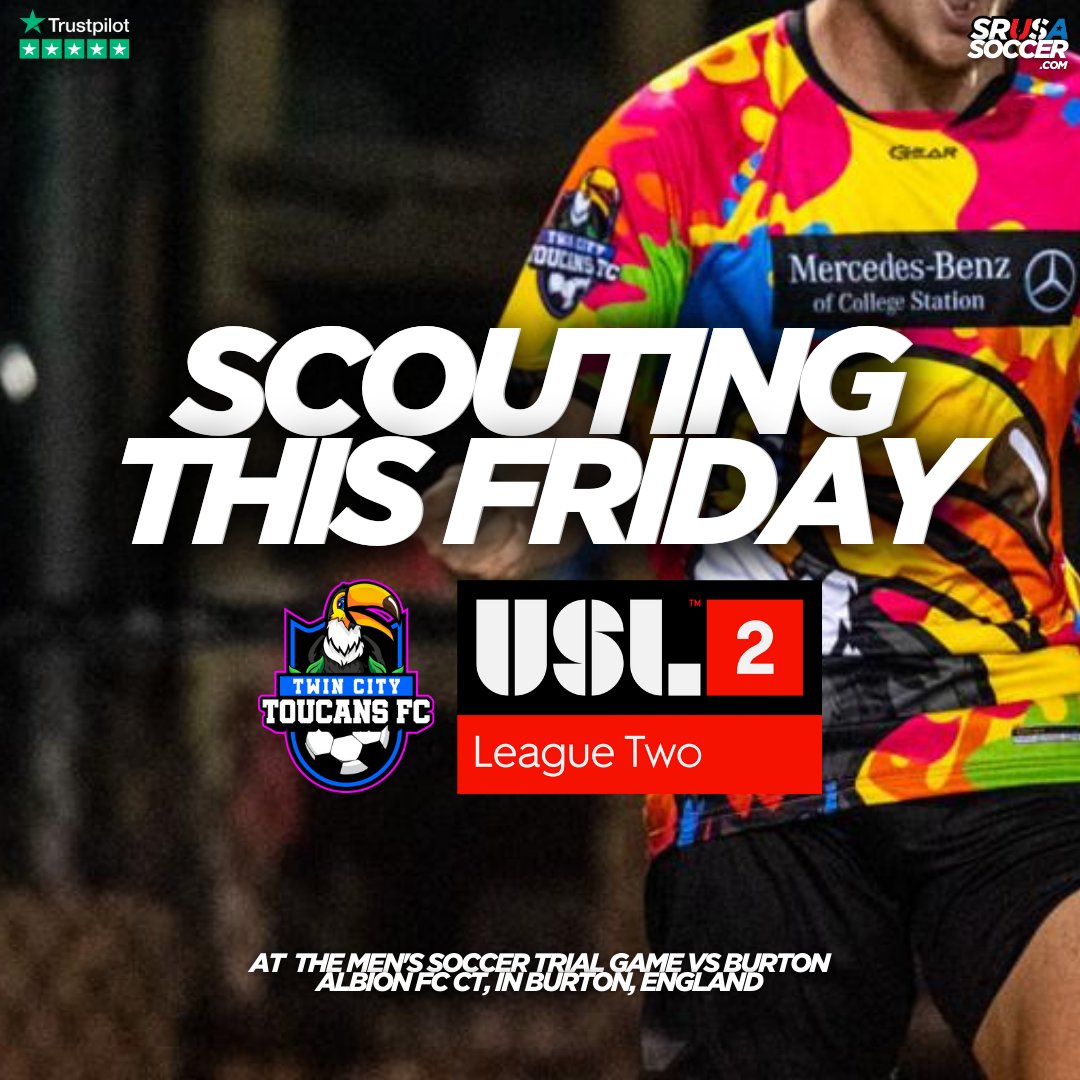 SRUSA_Official's tweet image. 🇬🇧🇺🇸 𝗨𝗦𝗟 𝟮 𝗧𝗘𝗔𝗠 𝗦𝗖𝗢𝗨𝗧𝗜𝗡𝗚 𝗔𝗧 𝗢𝗨𝗥 𝗧𝗥𝗜𝗔𝗟 𝗚𝗔𝗠𝗘 𝗧𝗛𝗜𝗦 𝗙𝗥𝗜𝗗𝗔𝗬

🔥 We are excited to announce that USL League 2 (4th tier of U.S. Soccer) side Twin City Toucans head coach will be scouting at our Men's Soccer Trial game this Friday vs Burton Albion…