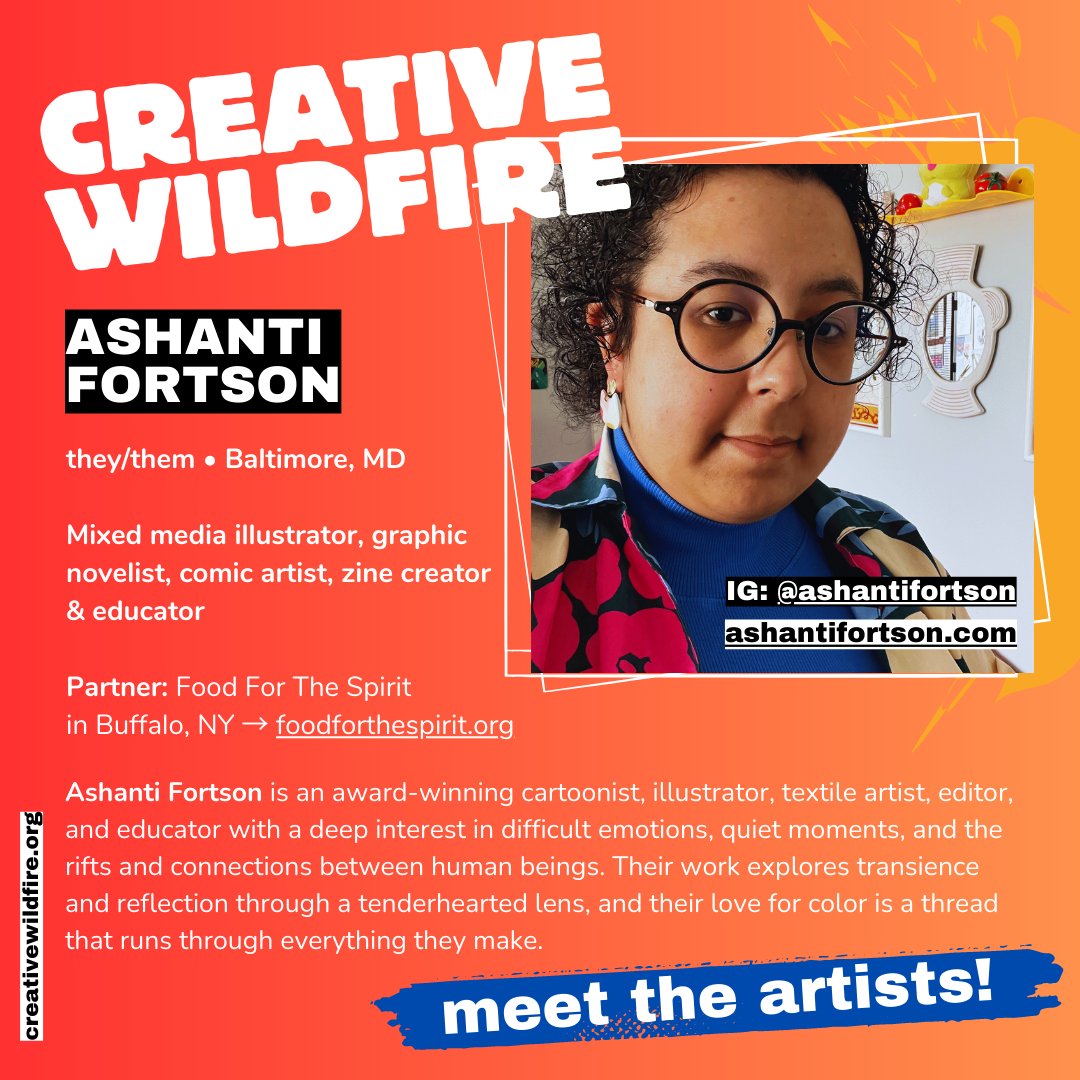 NewEconomics's tweet photo. ✨MEET THE ARTISTS &amp; THE ORGS #CreativeWildfire

@ashantifortson is a cartoonist, illustrator &amp; educator interested in difficult emotions &amp; the connections between human beings. They will be in collab w/
@F4tS_NY to support racial healing, eco justice &amp; equitable food systems! https://t.co/0icAysdK9S