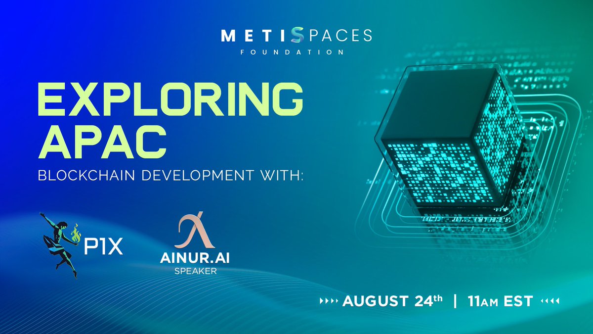 MetisFdn's tweet photo. Hey there! Tomorrow is the day to tune in for #MetiSpaces, where we're diving deep into #APAC blockchain development π₯
Get ready to hear from @Ainurlabs, @P1Xlabs, @DacEconomy, and the amazing @Natalia_Ameline!
See you there! ππ
https://t.co/MvDJKpCtul https://t.co/e7hVi1eEkv
