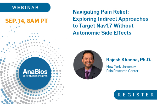 anabioscorp's tweet image. Join us Thursday, September 14, for a webinar presented by Dr. Rajesh Khanna, Director of @nyuniversity Pain Research Center. He will delve into the clinical evidence supporting the importance of NaV1.7. #drugdiscovery #earlyhumaninsights attendee.gotowebinar.com/register/24066…