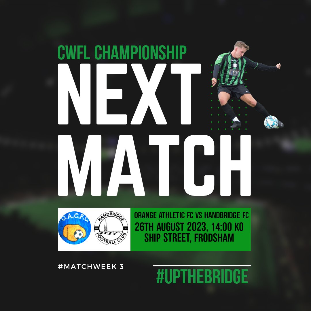 NEXT UP ☝️ ⚽️ 

🏆 CWFL Championship Division
🆚️ Orange Athletic FC
🗓 Saturday 26th August
🕑 2pm
📍 Ship Street, Frodsham

#upthebridge 💚🖤