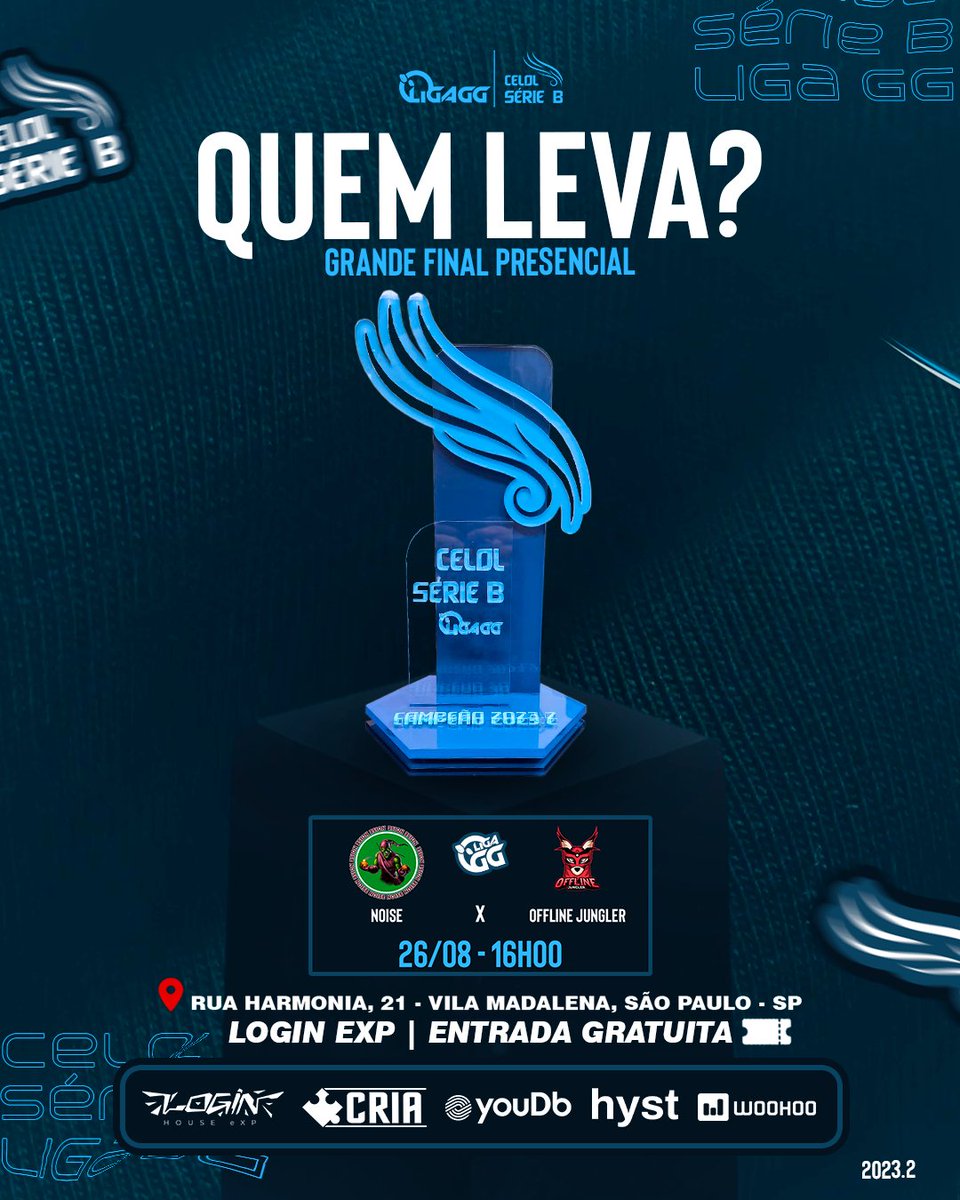 LigaGG_'s tweet photo. #SerieB - O Grande momento está próximo, 3 dias nos separam da GRANDE FINAL DA SÉRIE B!

@loudinhos 🆚@OfflineJungler 

Quem vai levantar este troféu?

@promiselol1  🆚 @vvvertlol

@ThayT_LoL 🆚 @FVinite

@Tavaresslol  🆚 @eltricolol

@improvelol7 🆚 @duuflol

@uZentlol 🆚 @Suunkenlol 

🗓️ 26/08 Sábado ás 15:30Hrs
🛖 @loginhouseexp - Rua Harmonia, 21 - Vila Madalena, São Paulo - SP, 05435-000